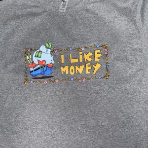 I Like Money DTF Shirt